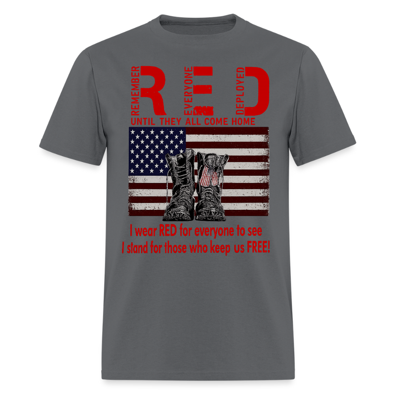 I Wear Red for Everyone to See T Shirt - charcoal