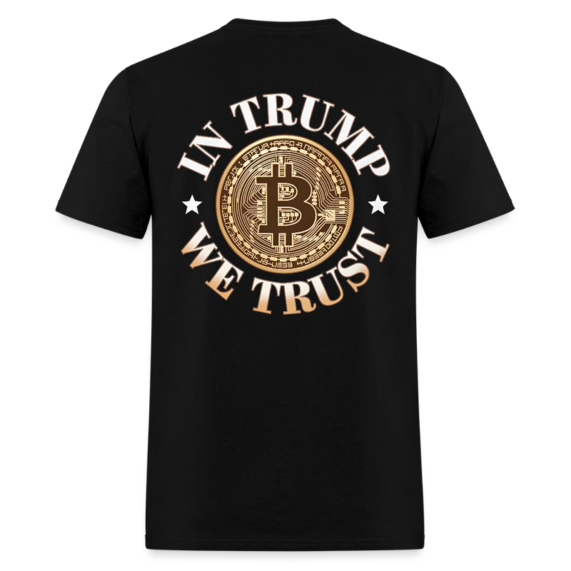 In Trump We Trust T Shirt - black