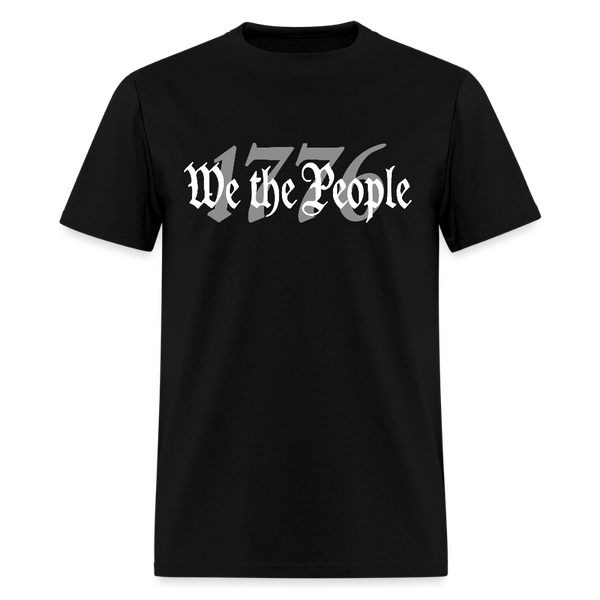 1776 We The People T Shirt - black