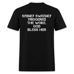 Sydney Sweeney Triggered The Woke T Shirt - black