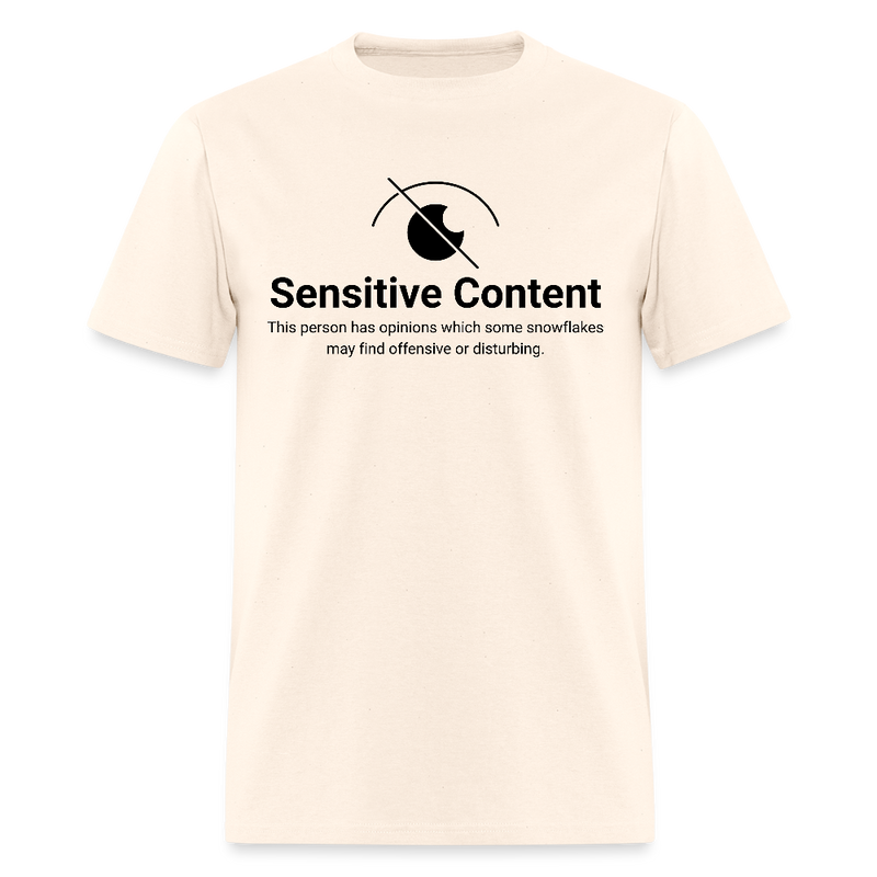 Sensitive Content T Shirt - natural