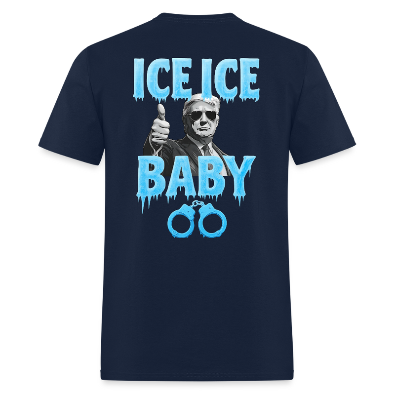 Ice Ice Baby Thumbs Up Trump T Shirt - navy
