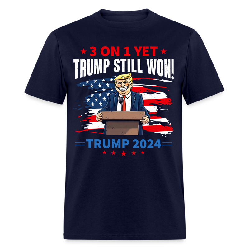 Trump Still Won 2024 T Shirt - navy