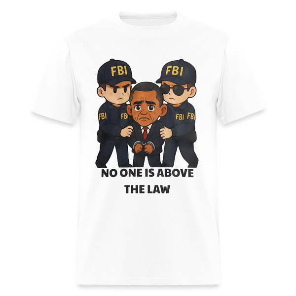 No One Is Above The Law T Shirt - white