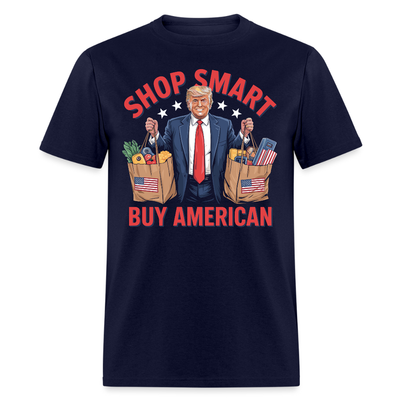 Shop Smart, Buy American T Shirt - navy