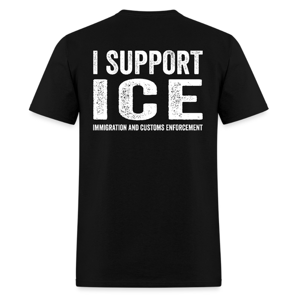 I Support ICE T Shirt - black
