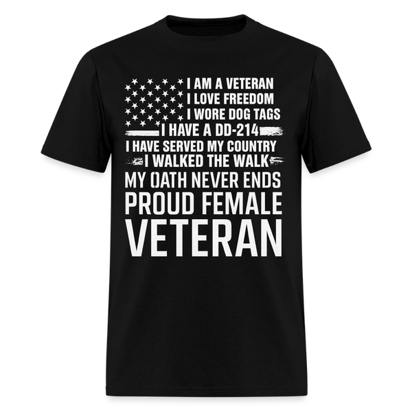 I Am A Veteran I Love Freedom T Shirt - black