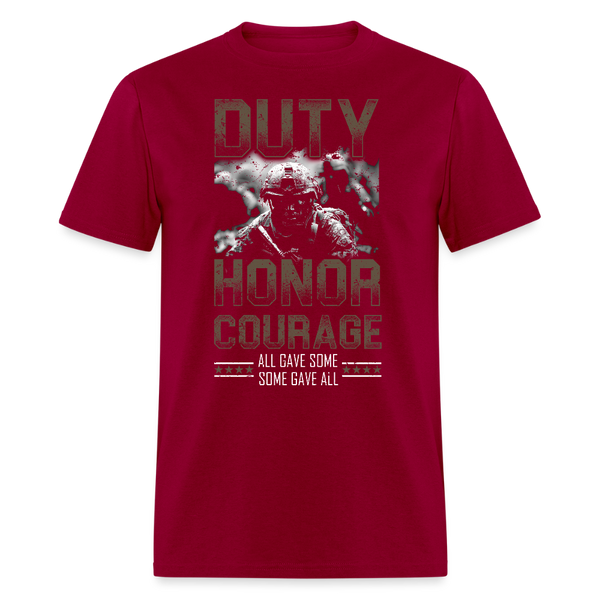Duty Honor Courage All Gave Some Some Gave All T Shirt - dark red