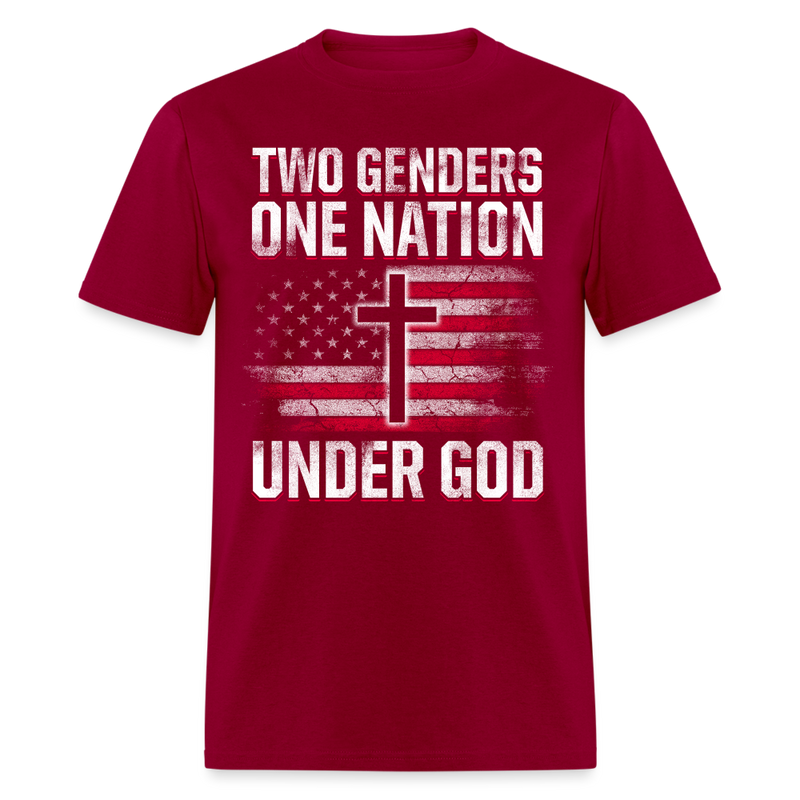 Two Genders, One Nation, Under God T Shirt - dark red