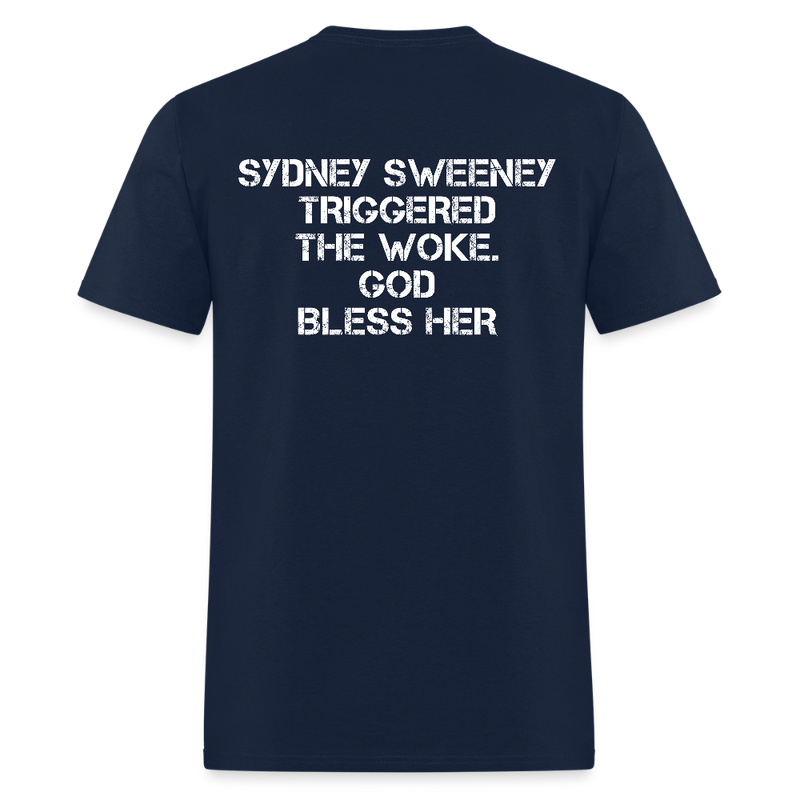 Sydney Sweeney Triggered The Woke T Shirt - navy
