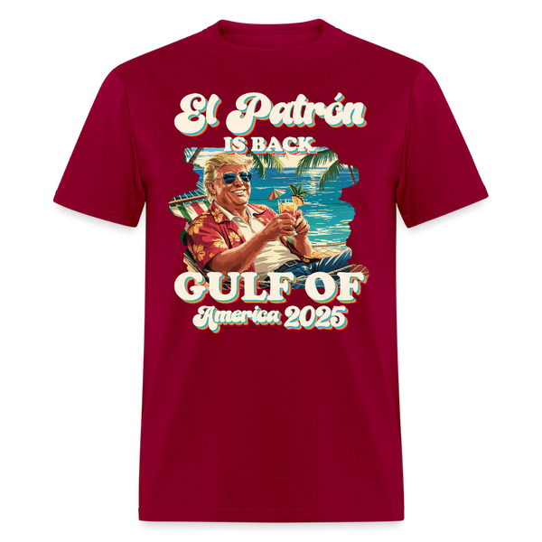 El Patrón is Back Gulf of America 2025 T Shirt - dark red