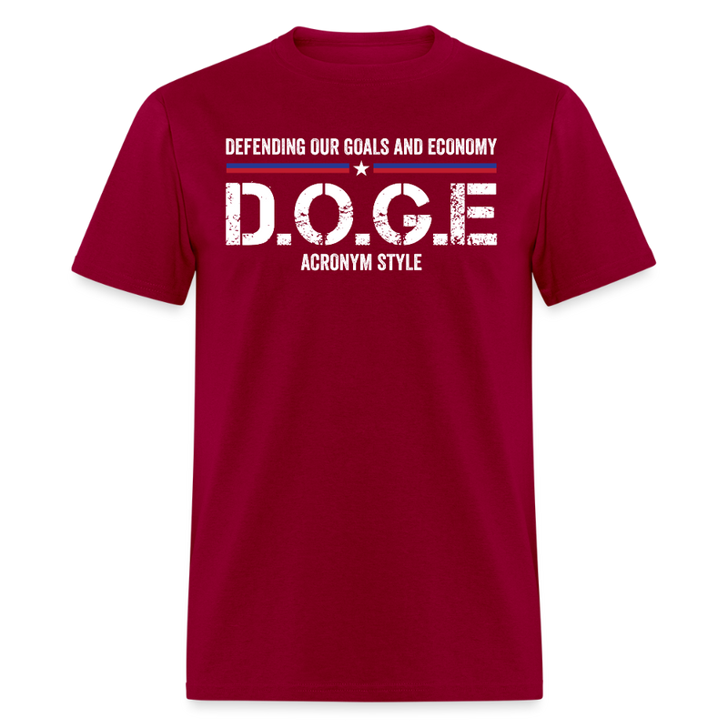 Defending Our Goals and Economy D.O.G.E Acronym Style T Shirt - dark red