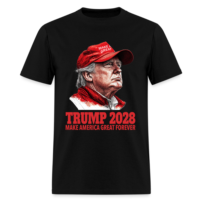 Make America Great Forever Trump 2028 T Shirt - black