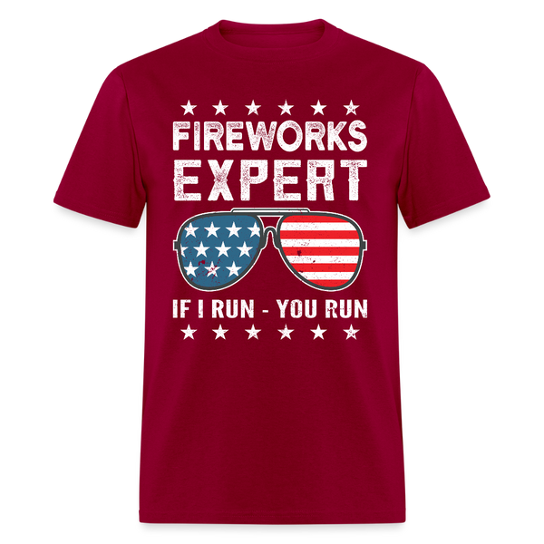 Fireworks Expert If I Run You Run T Shirt - dark red