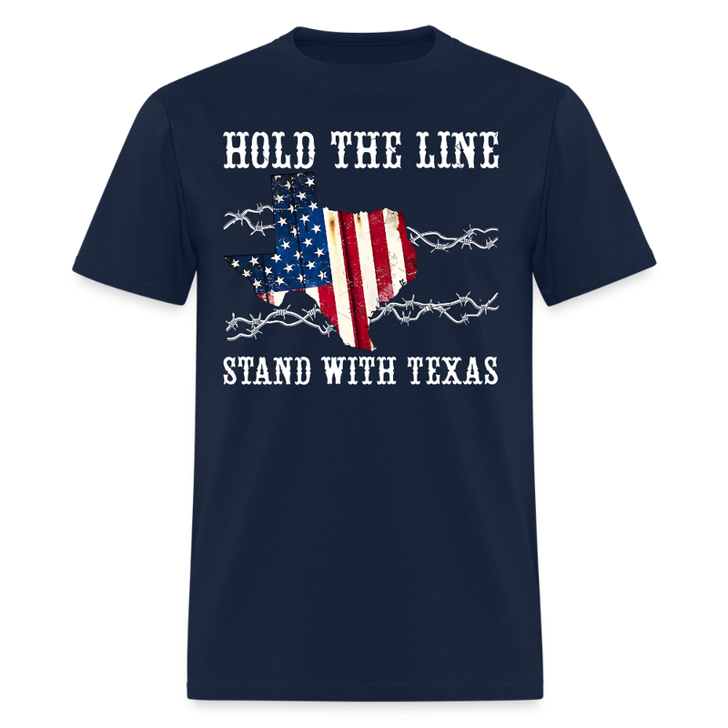 Hold The Line Stand With Texas T Shirt - navy