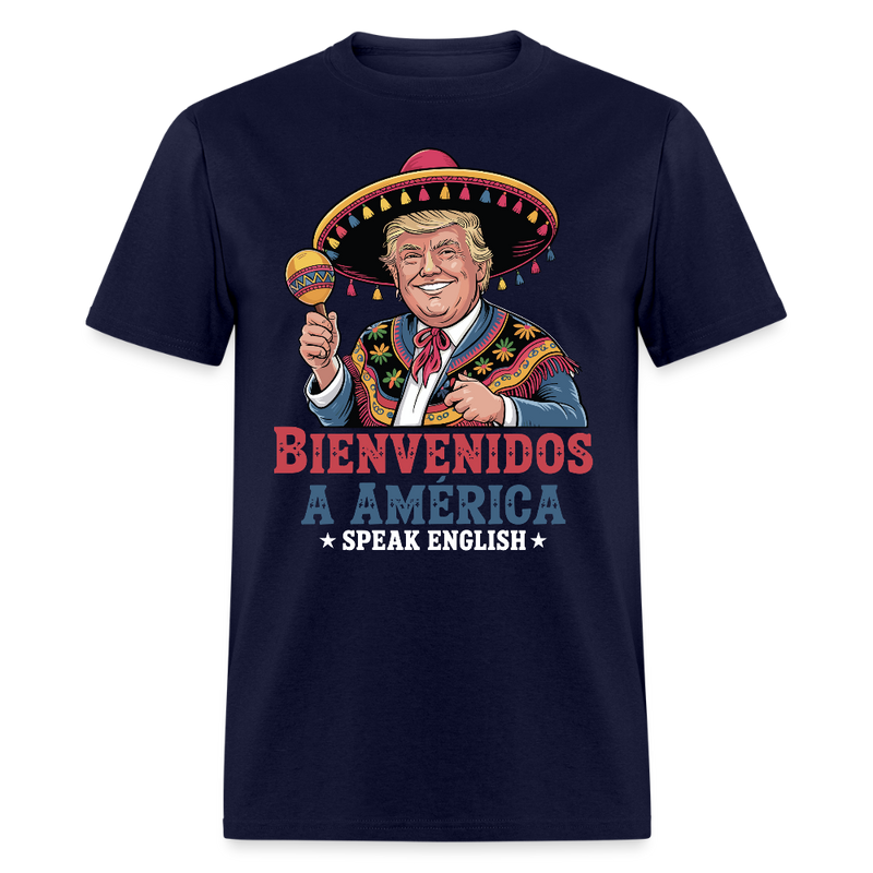 Bienvenidos a América Speak English T Shirt - navy