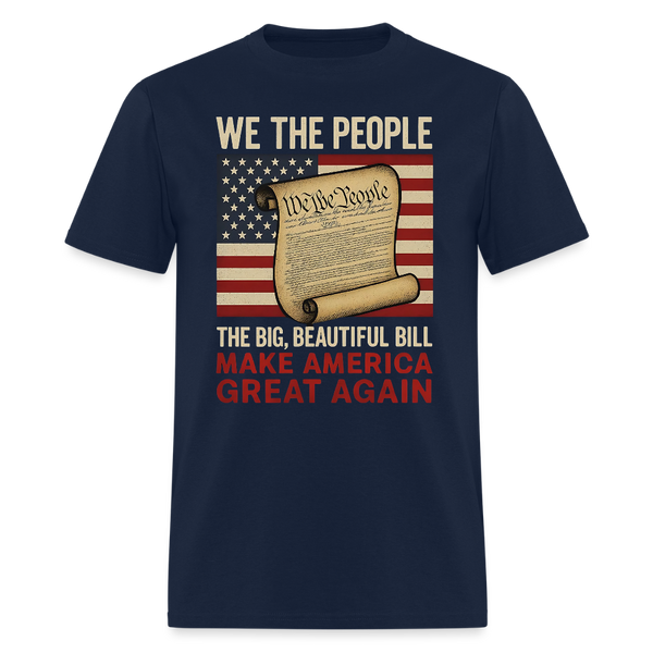 We The People The Big, Beautiful Bill T Shirt - navy