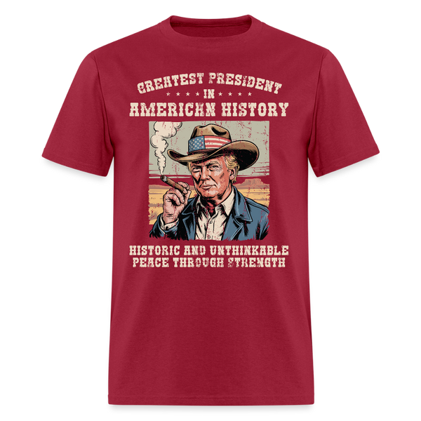 Greatest President In American History T Shirt - dark red