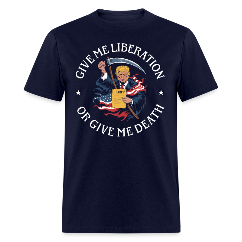 Give Me Liberation Or Give Me Death T Shirt - navy