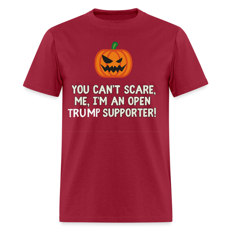 You Can't Scare Me Halloween T Shirt - dark red