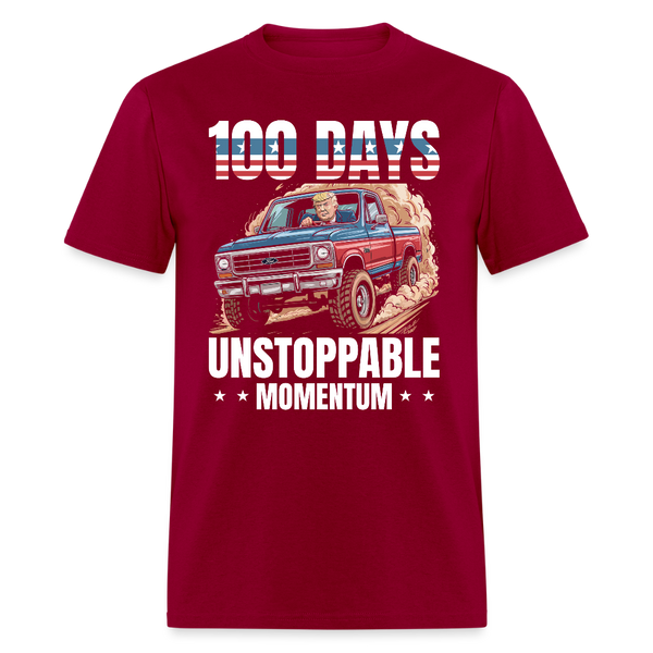 100 Day Unstoppable Momentum T Shirt - dark red