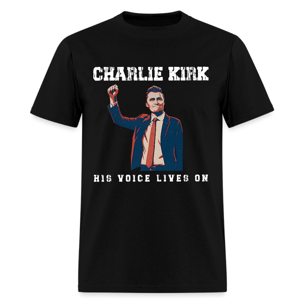 Charlie Kirk His Voice Lives On T Shirt - black