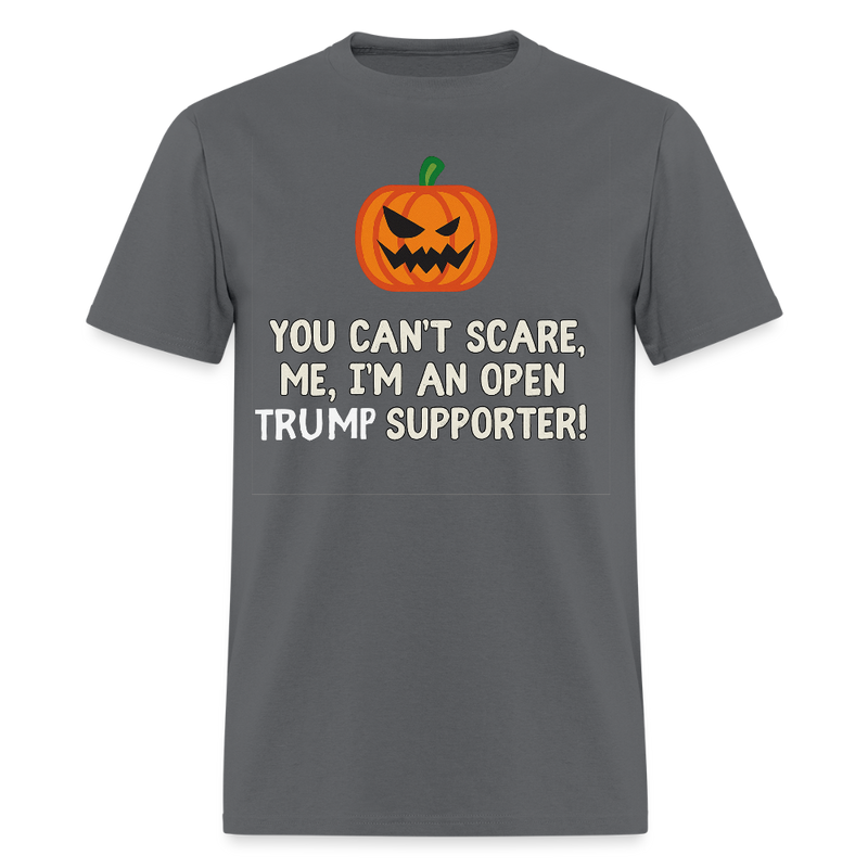 You Can't Scare Me Halloween T Shirt - charcoal