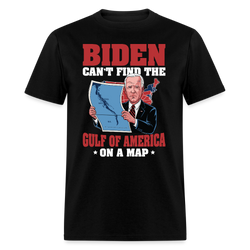 Biden Can’t Find the Gulf Of America on a Map T Shirt - black