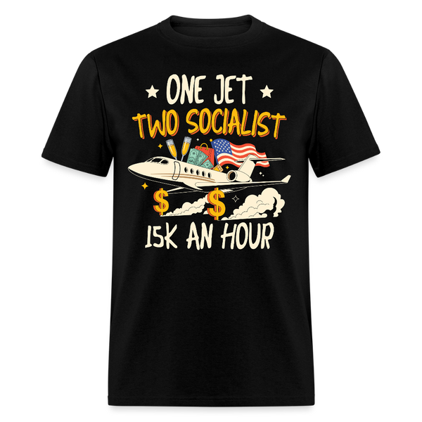 One Jet Two Socialists 15K an Hour T Shirt - black