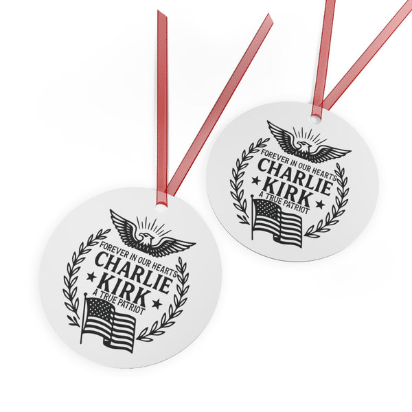 Charlie Kirk Forever In Our Hearts Ornament