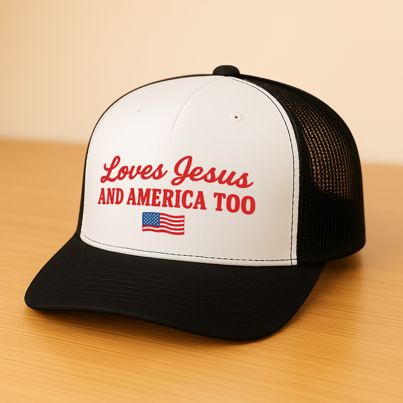 Loves Jesus And America Too Trucker Hat