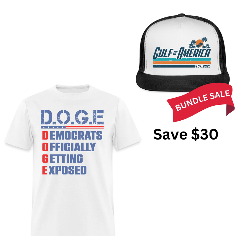 D.O.G.E Democrats Officially Patriotic T Shirt + Gulf Of America Trucker Hat Bundle