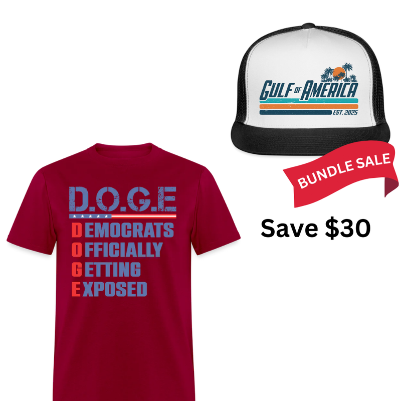 D.O.G.E Democrats Officially Patriotic T Shirt + Gulf Of America Trucker Hat Bundle