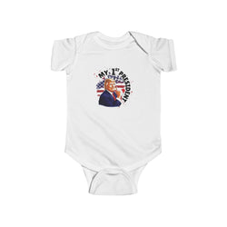 Trump My 1st President Infant Bodysuit
