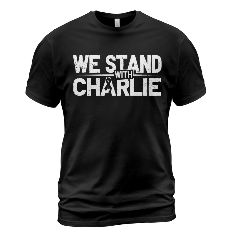 We Stand With Charlie T Shirt - G