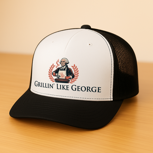 Grillin' Like George Trucker Hat