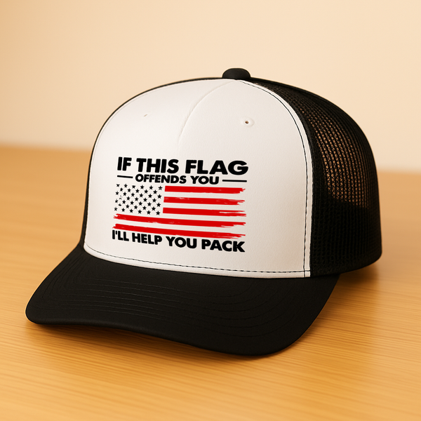 If This Flag Offends You I'll Help You Pack Trucker Hat