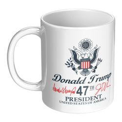 Donald Trump 47th President Mug