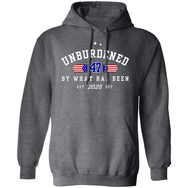 Unburdened by What Has Been Est. 2025 Hoodie