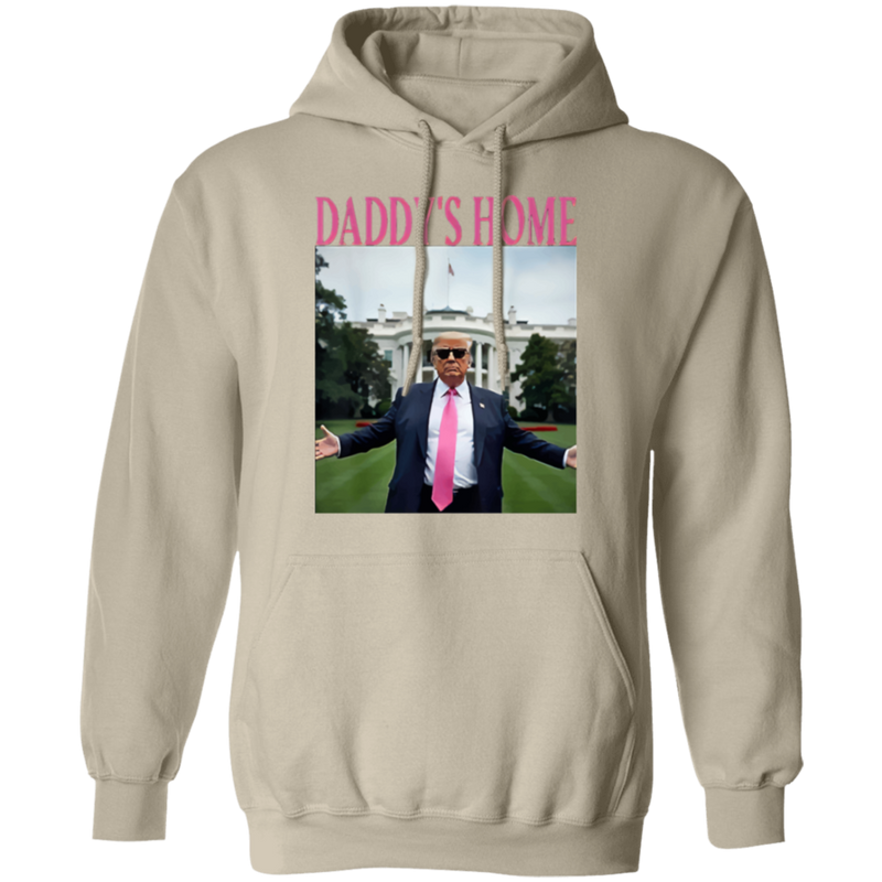 Daddy's Home Hoodie