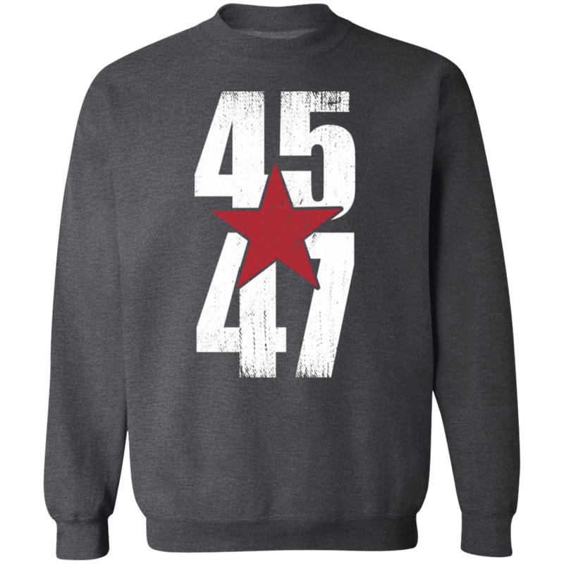 Trump 45 47 Sweatshirt