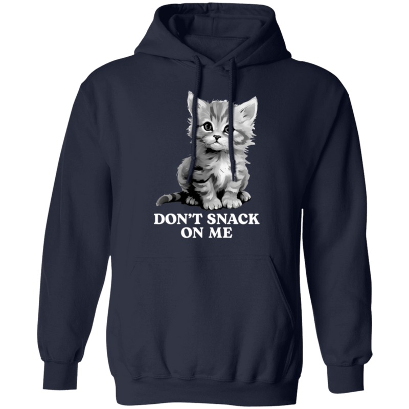 Don't Snack On Me Hoodie