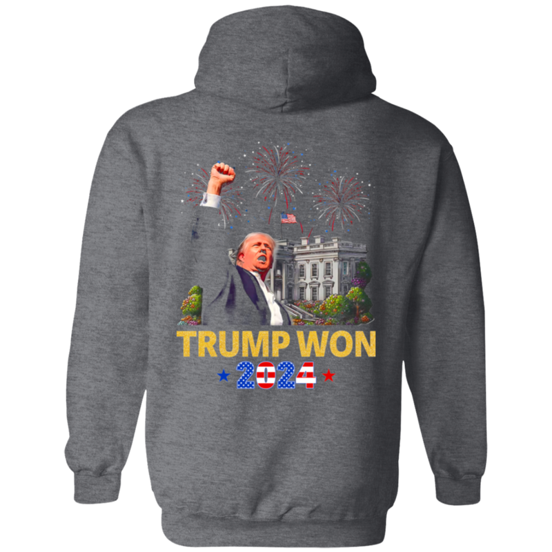 Trump Won 2024 Hoodie