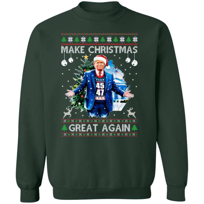 Make Christmas Great Again 45 47 Sweatshirt