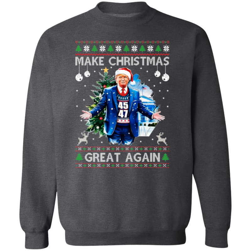 Make Christmas Great Again 45 47 Sweatshirt