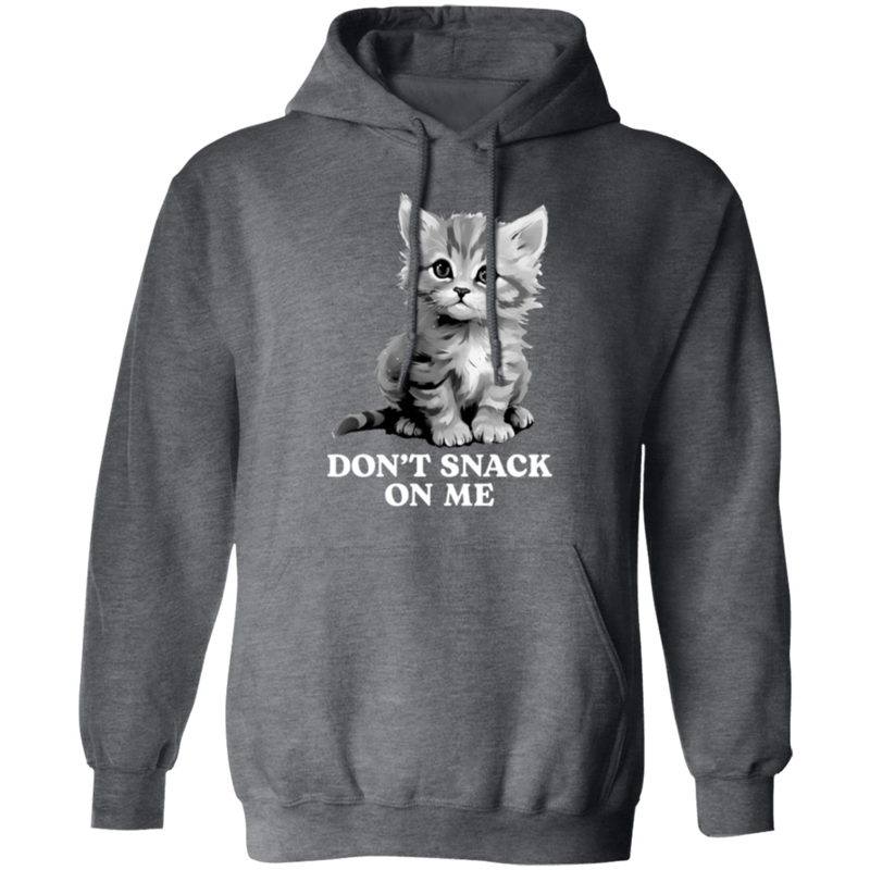 Don't Snack On Me Hoodie