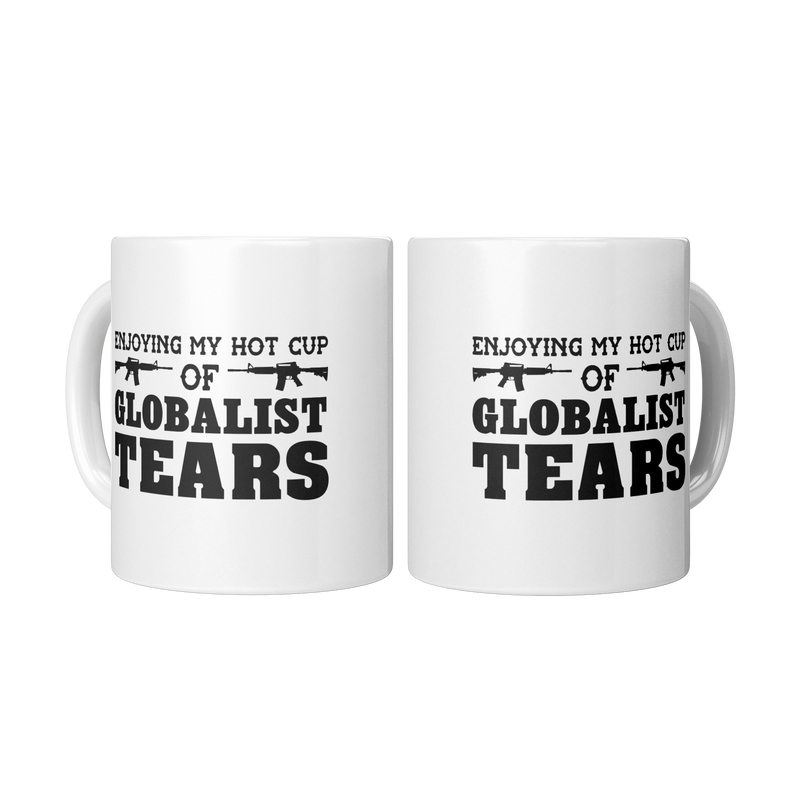 Enjoying_My_Hot_Cup_Of_Globalist_Tears_M_2_Mugs_Center_Mockup.png