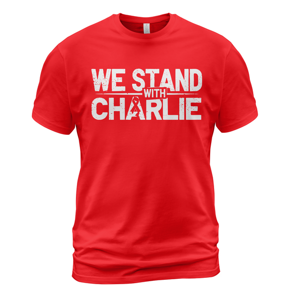We Stand With Charlie T Shirt - G