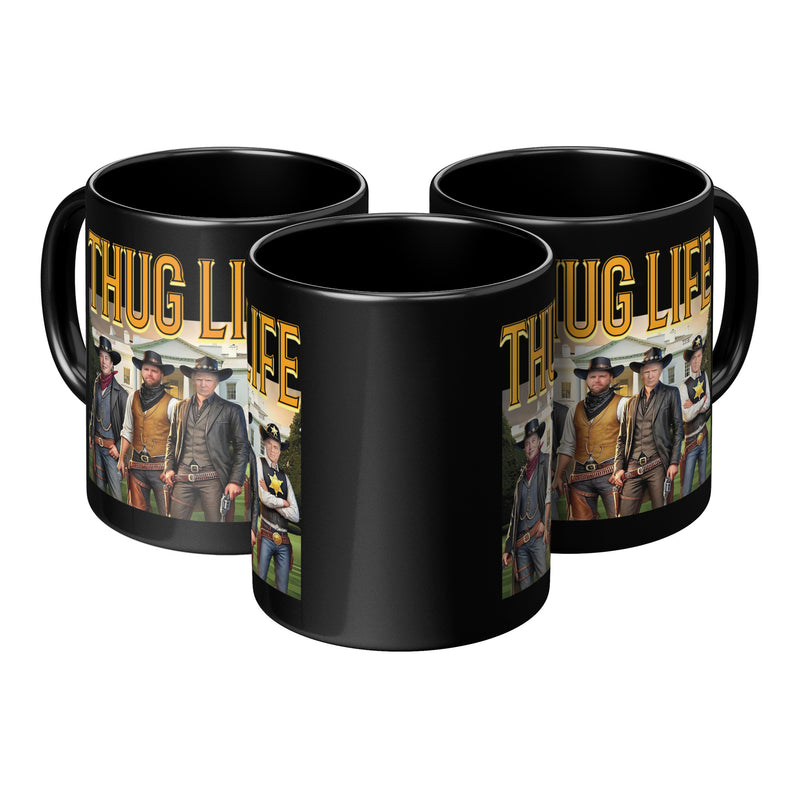Thug Life Cowboy Trump Mug