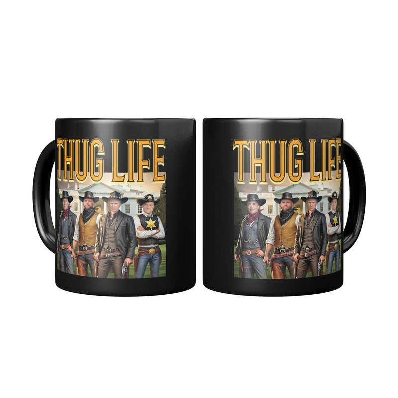 Thug Life Cowboy Trump Mug